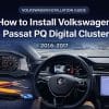 Cómo instalar el Volkswagen Passat PQ Digital Cluster