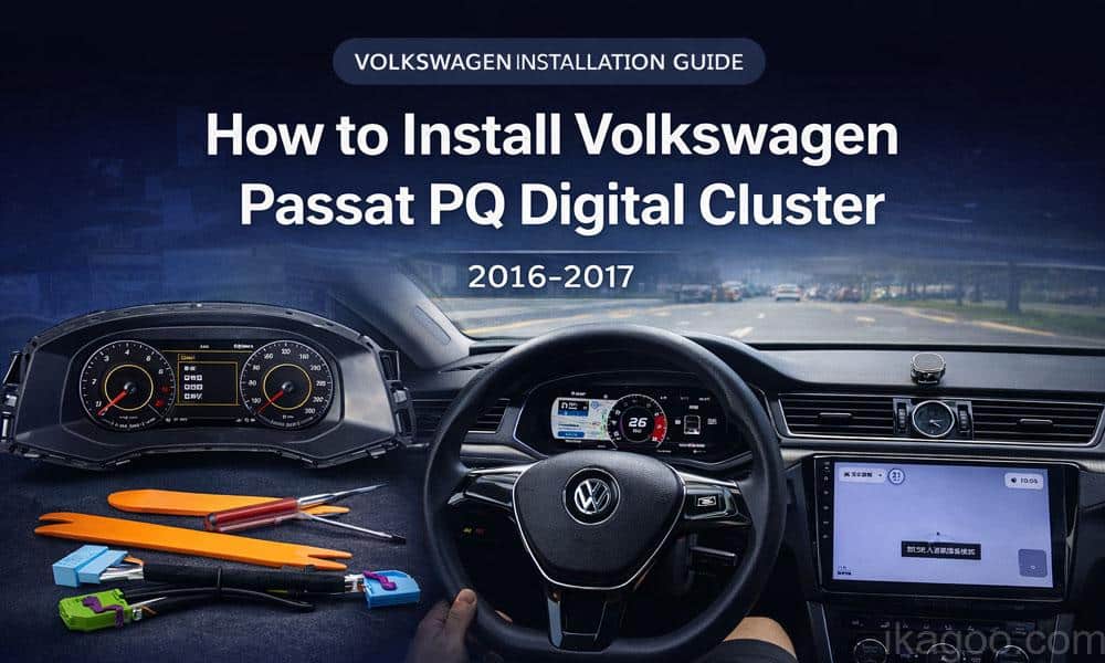 Cómo instalar el Volkswagen Passat PQ Digital Cluster