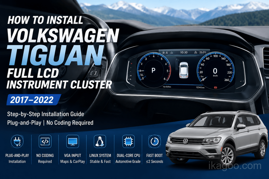 Cómo instalar el cuadro de instrumentos LCD completo del Volkswagen Tiguan 2017-2022